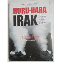 Image of Huru - Hara Irak : Isyarat Akhir Zaman