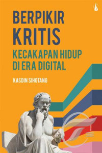 Image of Berpikir Kritis Kecakapan hidup di era digital