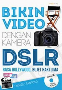 Image of Bikin Video dengan Kamera DSLR