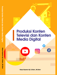 Image of Produksi Konten Televisi dan Konten Media Digital