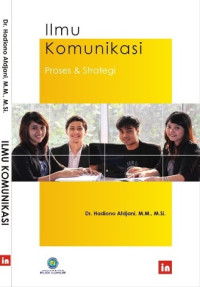 Image of Ilmu Komunikasi Proses & Strategi