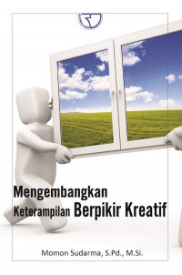 Image of Mengembangkan Keterampilan Berpikir Kreatif