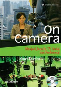 Image of On Camera Menjadi Jurnalis TV Andal dan Profesional
