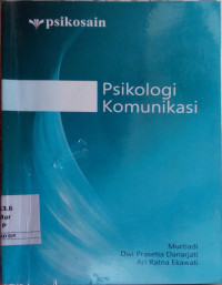Image of Psikologi komunikasi